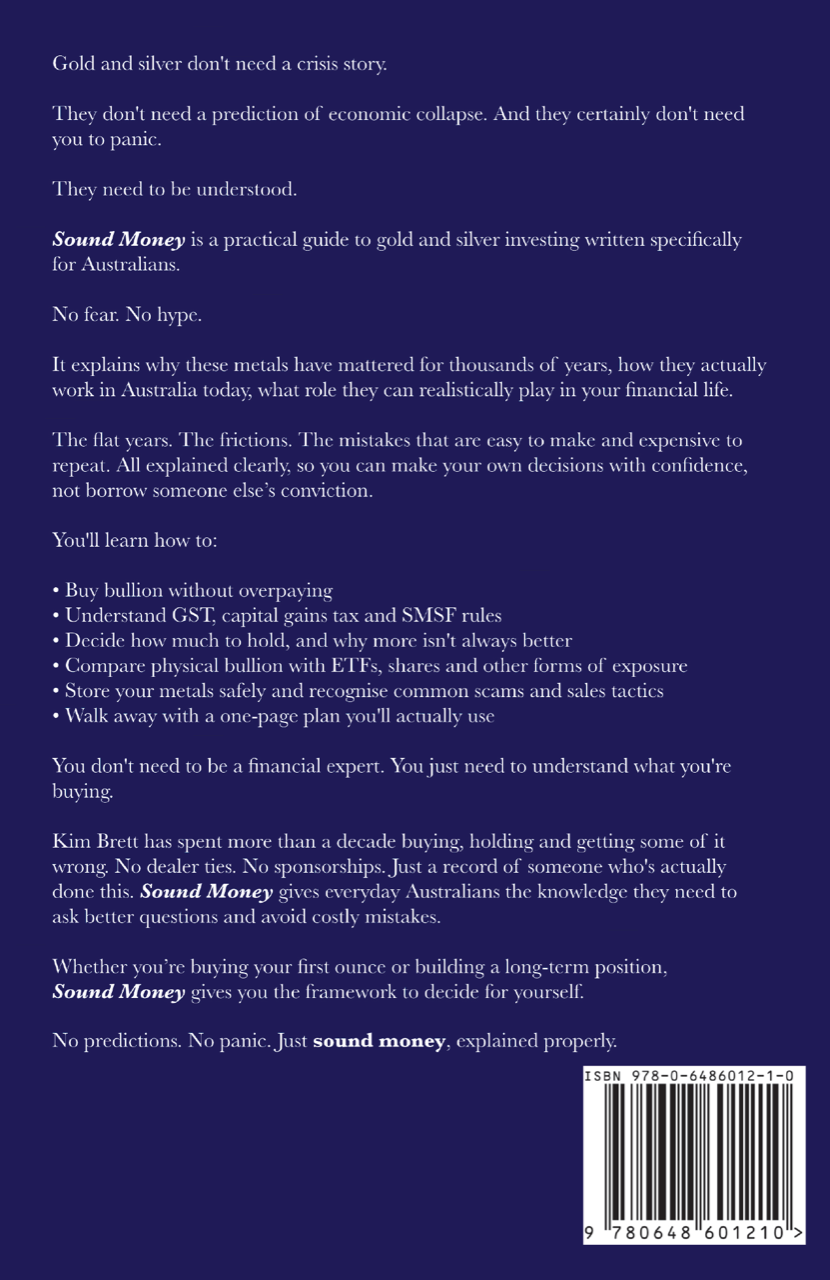 Sound Money - An Australian Guide to Gold and Silver